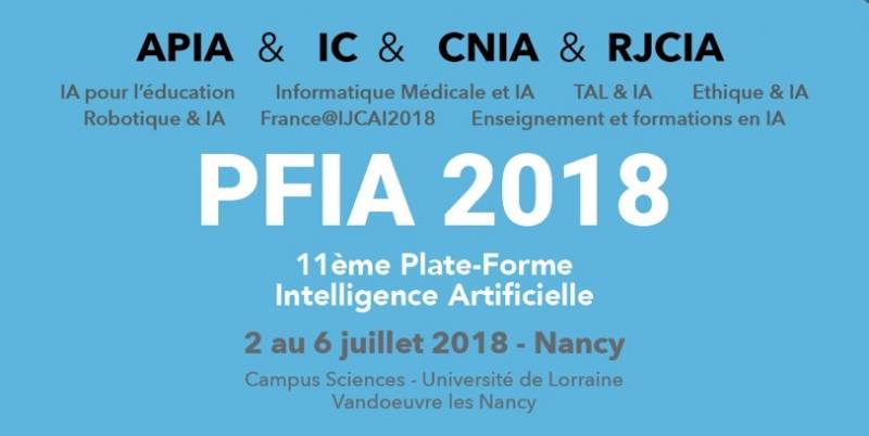 Conférence Nationale sur les Applications pratiques de l'Intelligence Artificielle (APIA) du 2 au 6 juillet 2018
