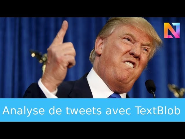 Initiation à l'analyse de texte sur Twitter en Python avec Textblob et Tweepy