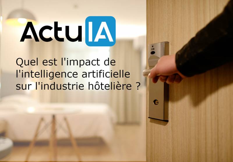 Quel sera l'impact de l'intelligence artificielle sur l'hôtellerie?