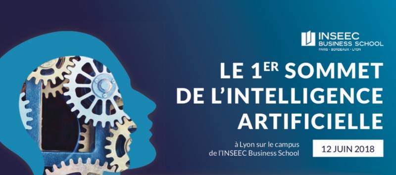 L'INSEEC organise son 1er sommet de l'intelligence artificielle le 12 juin 2018