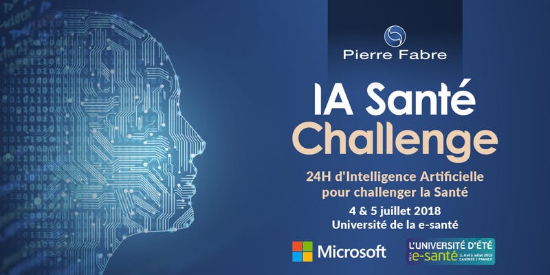 IA Santé Challenge, une deuxième édition 100% intelligence artificielle les 4 et 5 juillet 2018