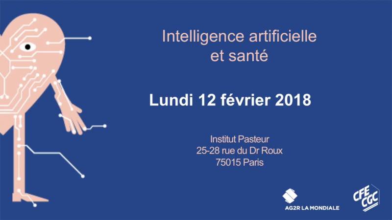 Retrouvez en vidéo le colloque sur l'intelligence artificielle et la santé à l’institut Pasteur