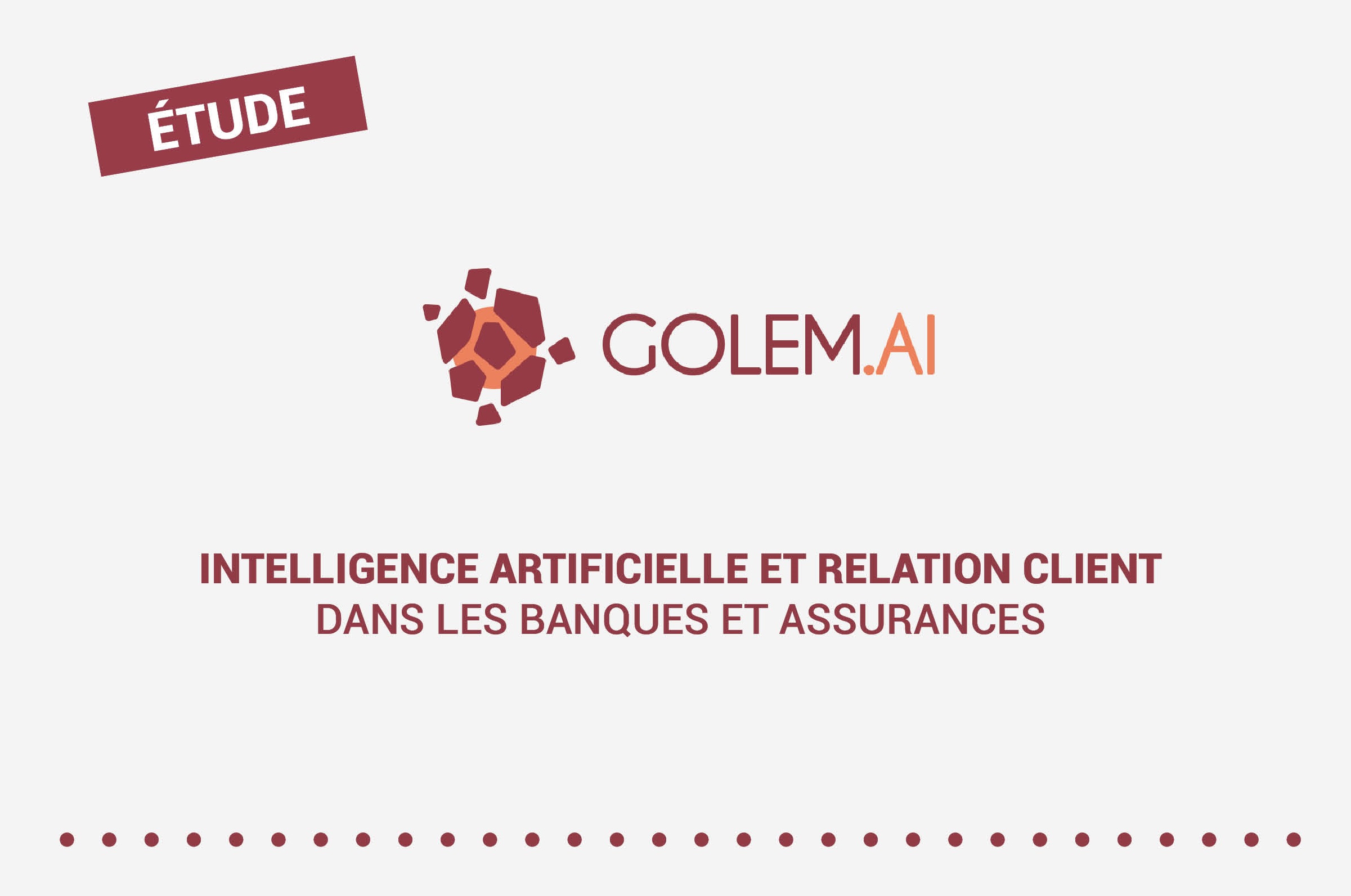 Intelligence artificielle et relation client dans les banques et assurances