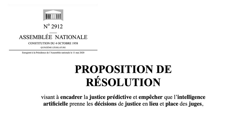 Datajust : Une proposition de résolution visant à encadrer la justice prédictive et empêcher que l’intelligence artificielle prenne les décisions a été déposée