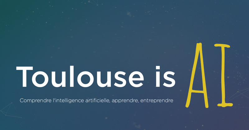 Toulouse is AI lance une cartographie des TPE et PME IA toulousaines avec le soutien d'Aerospace Valley