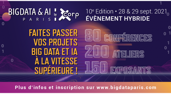 10ème édition de Big Data &amp; AI Paris, l'évènement européen dédié à l'intelligence artificielle et au big data