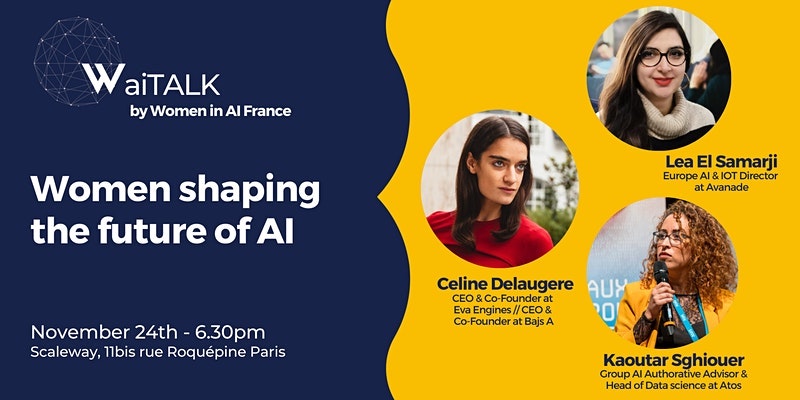 Assistez au WaiTALK par Women in AI France, le 24 novembre 2021