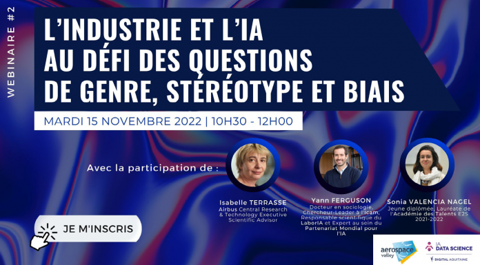 Le webinaire « L'industrie et l'IA au défi des questions de genre, stéréotype et biais » organisé par Digital Aquitaine et Aerospace Valley se tiendra le 15 novembre