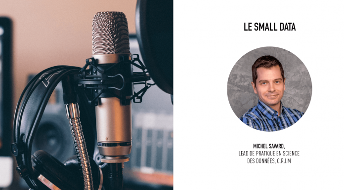 Podcast Intelligence artificielle : le small data, avec Michel Savard